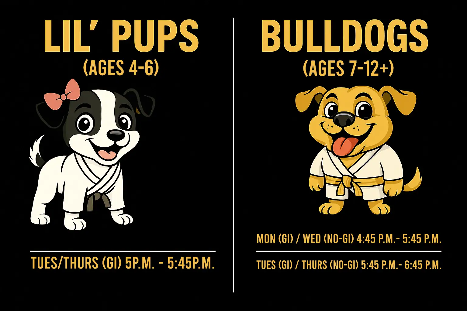 Cartoon dogs in martial arts uniforms advertising classes for ages 4-6 and 7-12+.